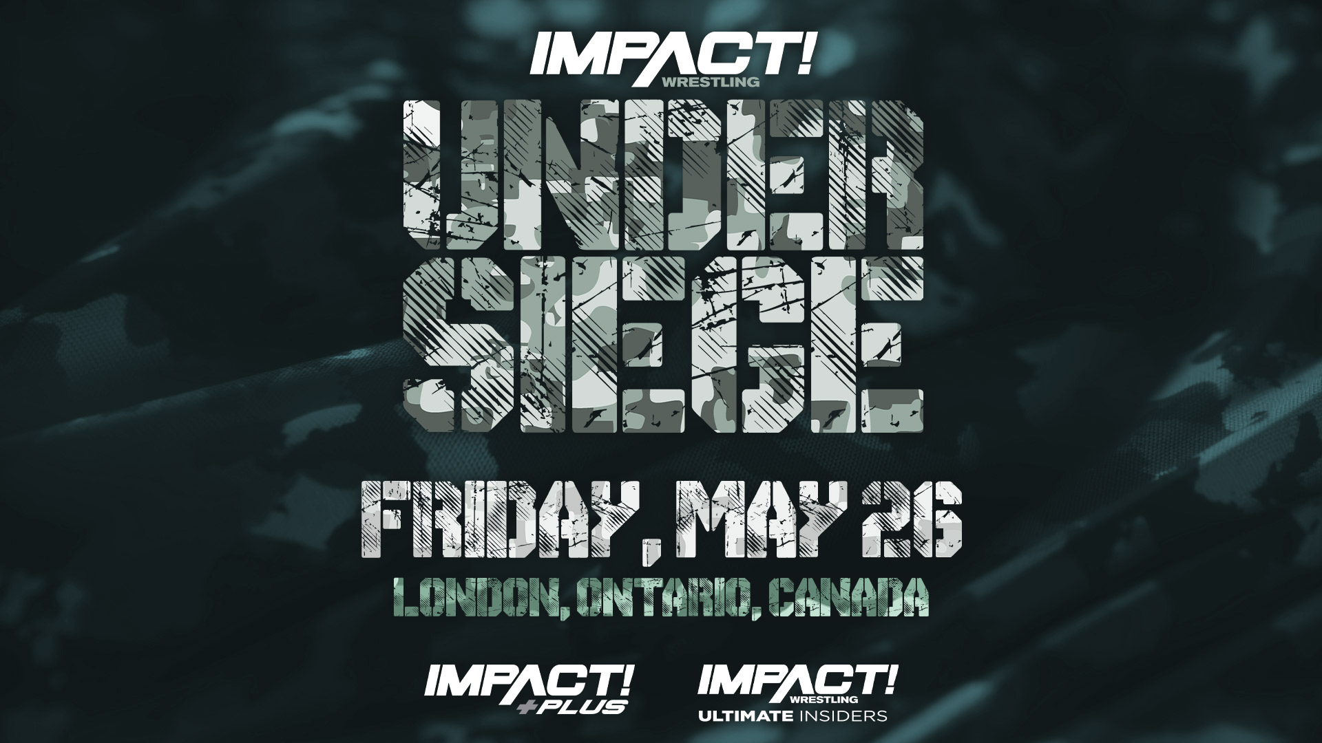 IMPACT Wrestling Presents Under Siege LIVE May 26th On IMPACT Plus