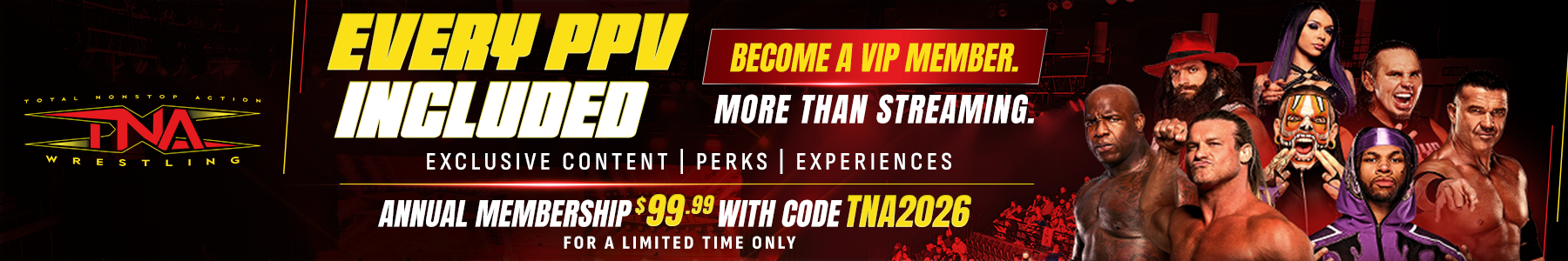 Become a TNA VIP member — every PPV included