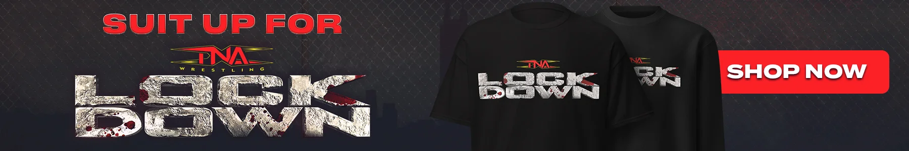 Suit up for TNA Lockdown