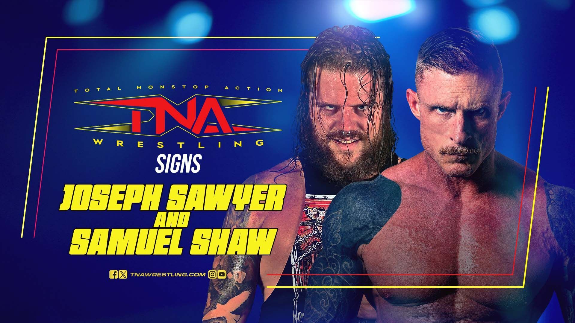 TNA Wrestling Signs Joseph Sawyer and Samuel Shaw