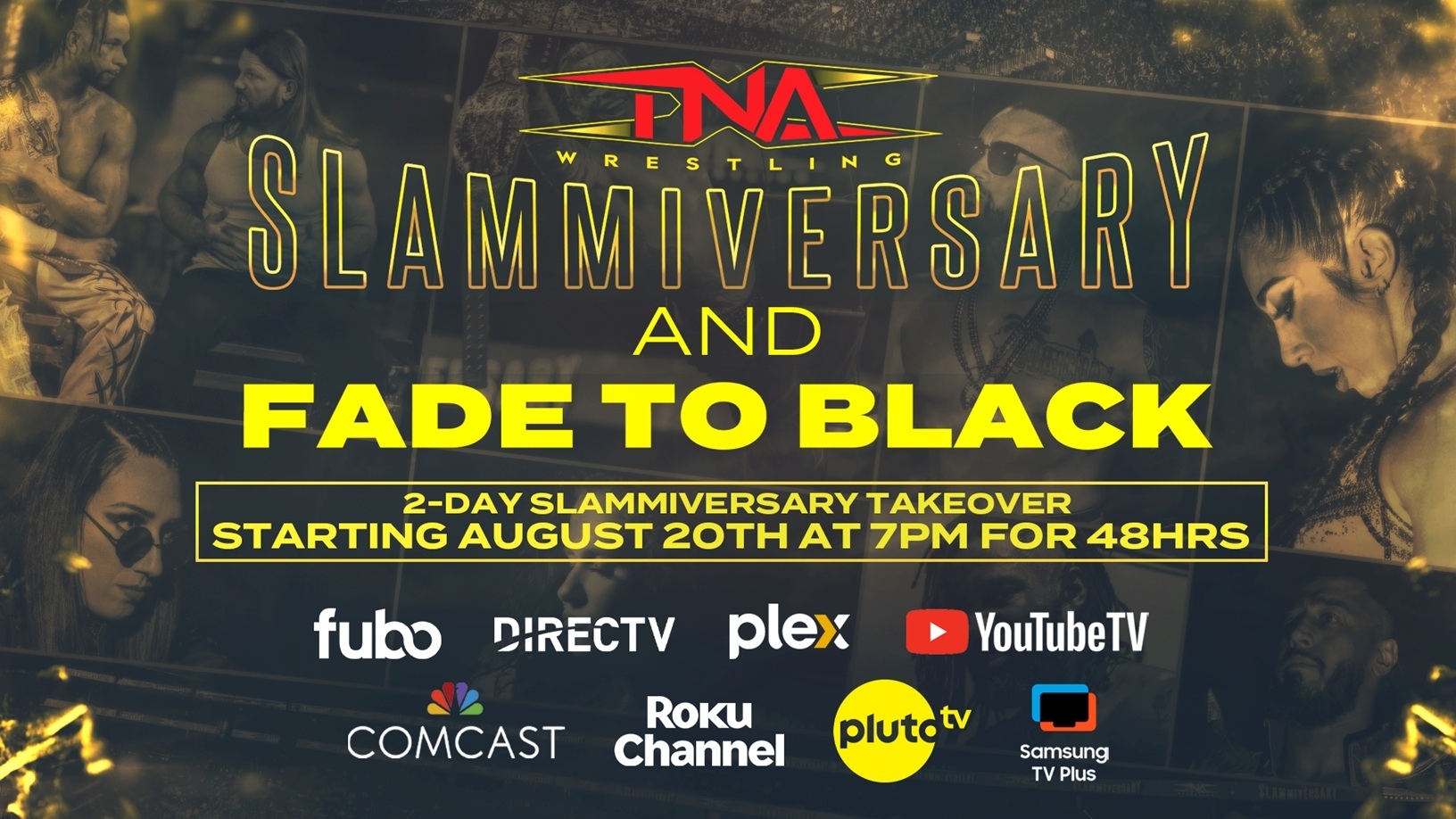 Watch Slammiversary 2025 & Fade to Black for FREE Beginning This Wednesday at 7pm ET on TNA FAST Channels & YouTube