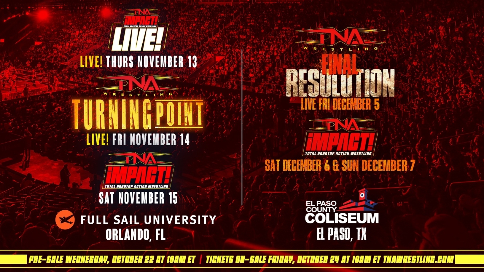 New On-Sale Date For TNA Wrestling Live Events To Wrap 2025 Season in Orlando, Florida and El Paso, Texas