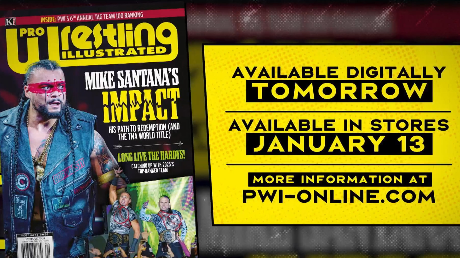 Mike Santana Graces the Cover of Pro Wrestling Illustrated Alongside The Hardys