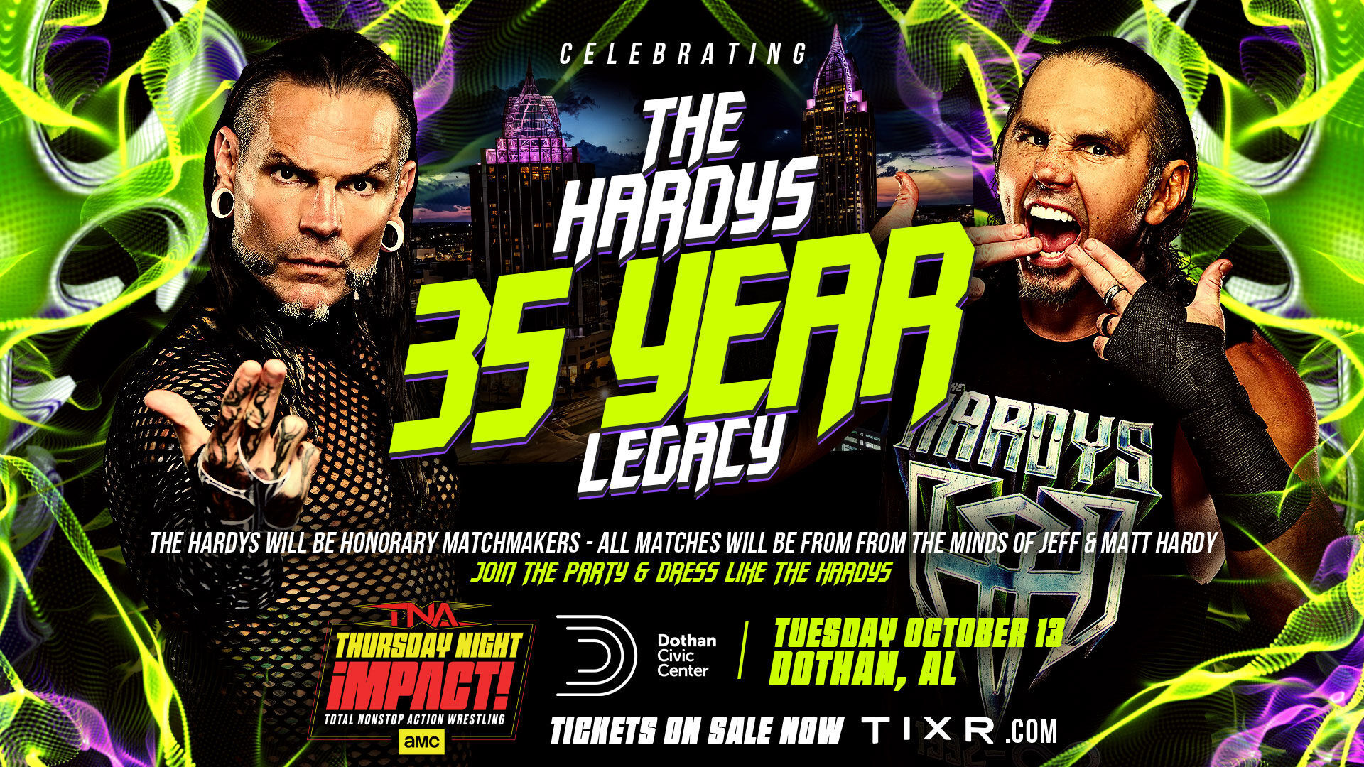 The Hardys Put In Complete Control Of TNA Wrestling Live Event In Dothan, Alabama On Tuesday, October 13, As The Tag Team Stars Begin Their 35th Year In Pro Wrestling