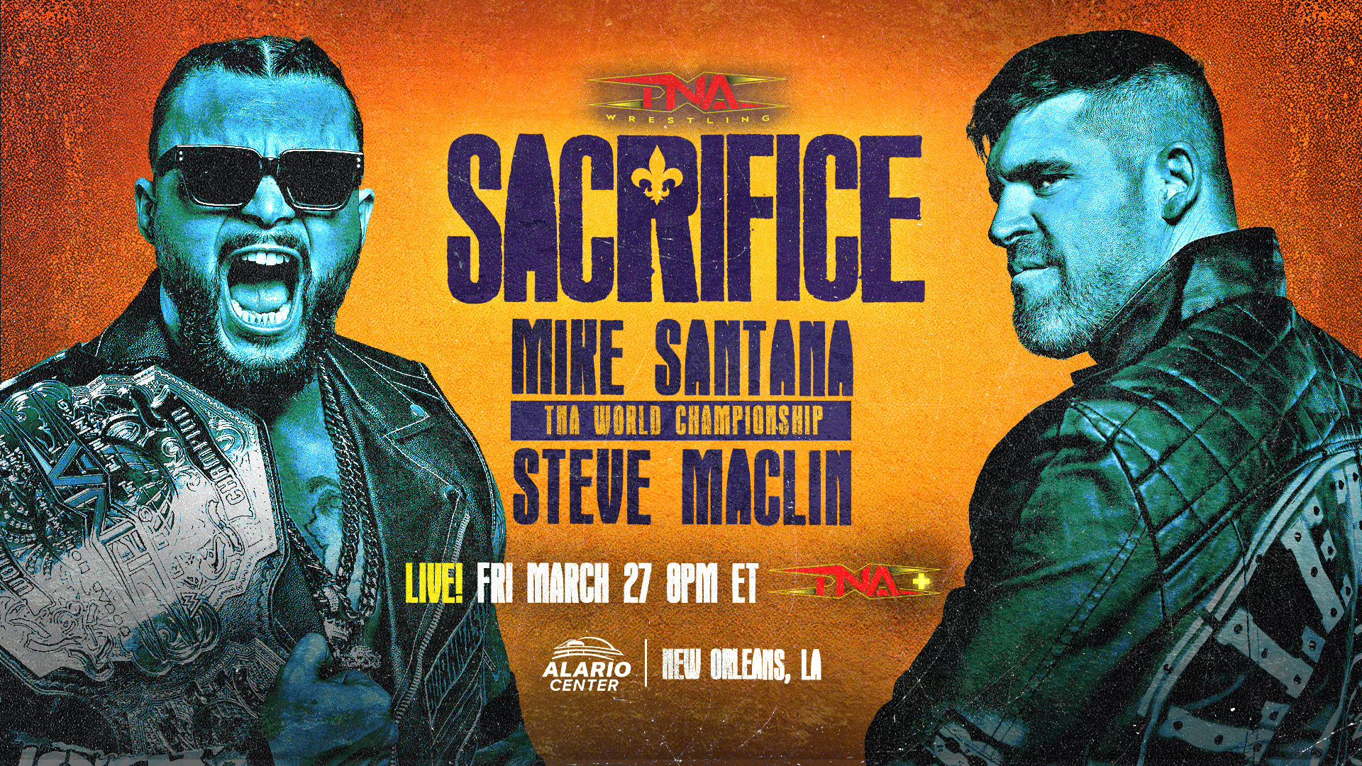 Steve Maclin and TNA World Champion Mike Santana are Set to Collide at Sacrifice!