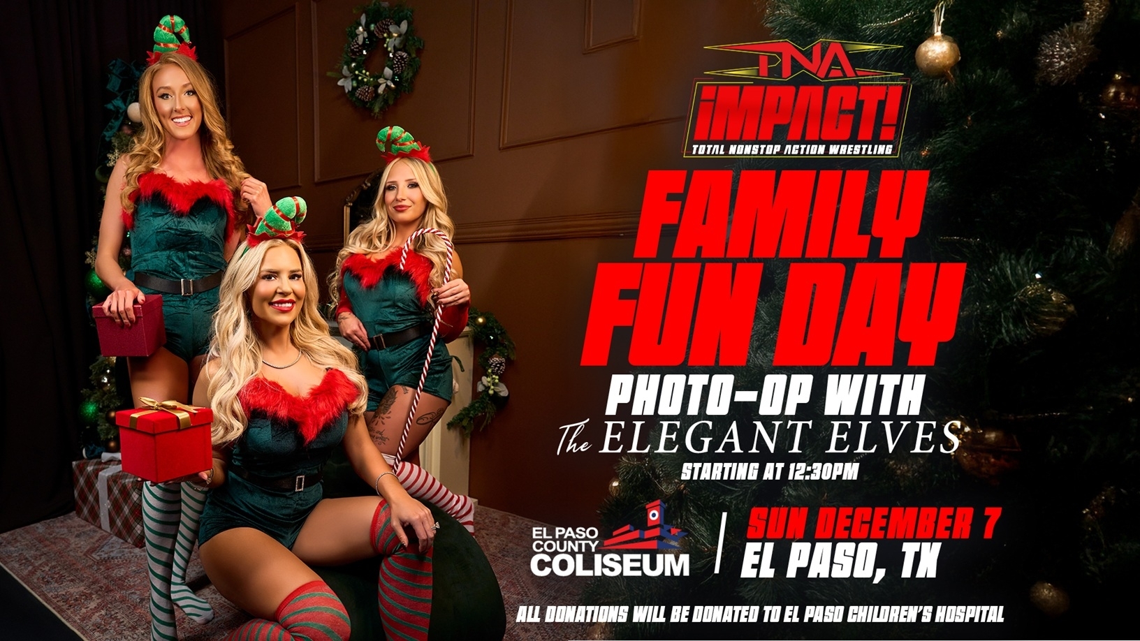 Meet The “Elegant Elves” on Sunday, December 7 When TNA Wrestling Presents “Family Fun Day” At The El Paso County Coliseum