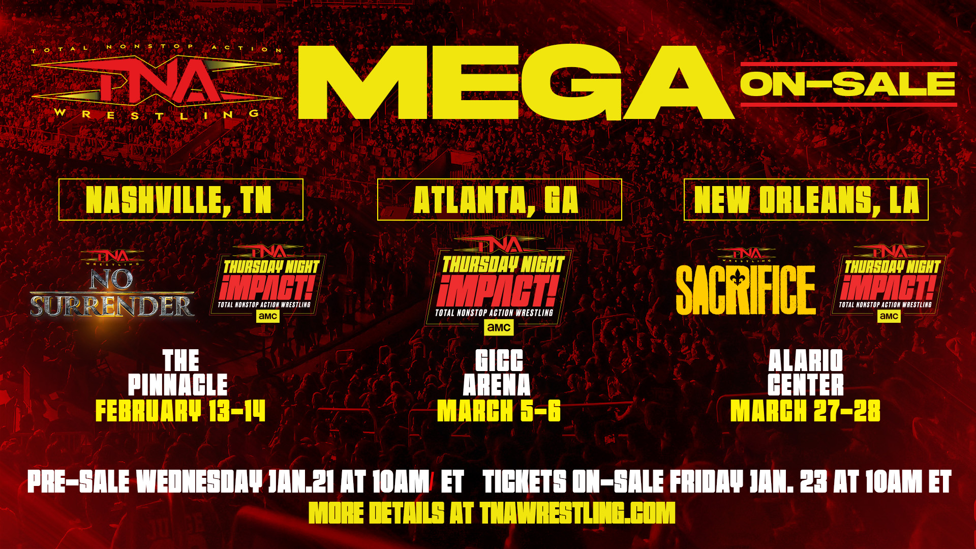 TNA Wrestling Announces Its First Mega On-Sale For 2026: Three Destinations, Two Long-Running Live App Specials & Tapings For Thursday Night iMPACT! on AMC