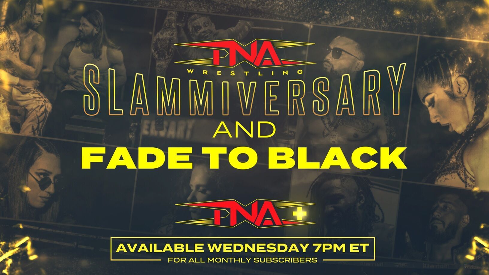 Slammiversary 2025 & Fade to Black Available for All TNA+ Monthly Subscribers This Wednesday