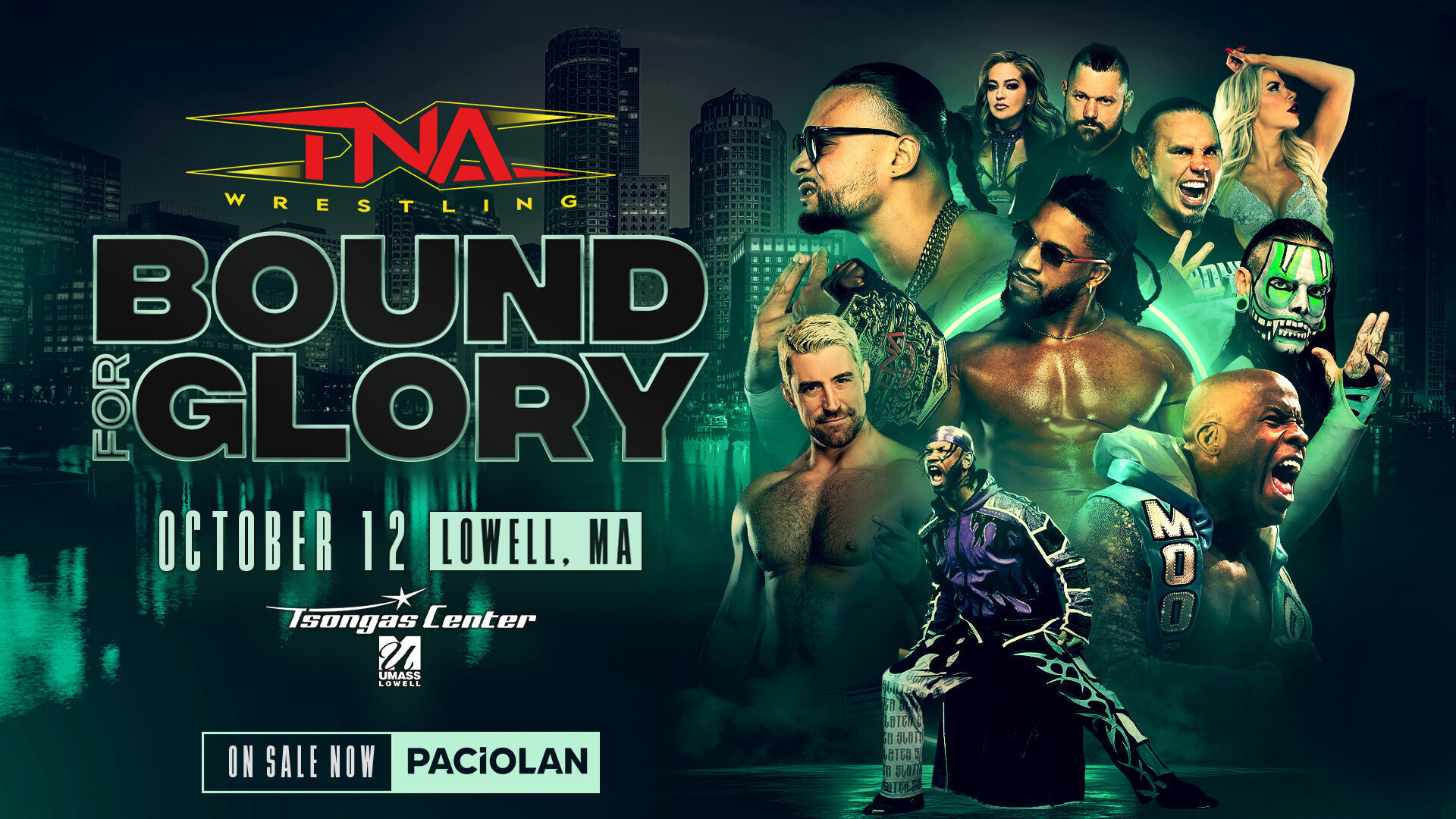It’s Official: TNA Wrestling Presents Bound For Glory On Sunday, October 12, At The Tsongas Center in Lowell, Massachusetts