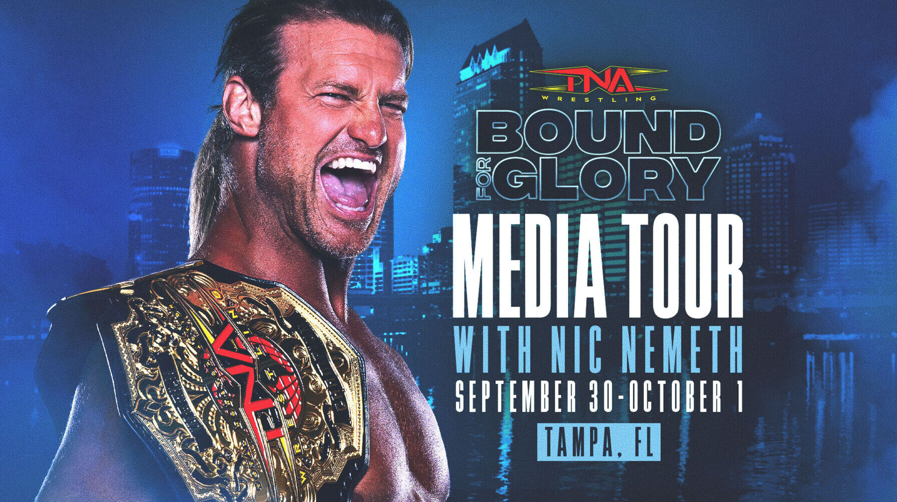 TNA World Champion Nic Nemeth Visits Tampa on September 30 & October 1 to Preview Bound for Glory, The Showcase Event of the Year from TNA Wrestling on October 11