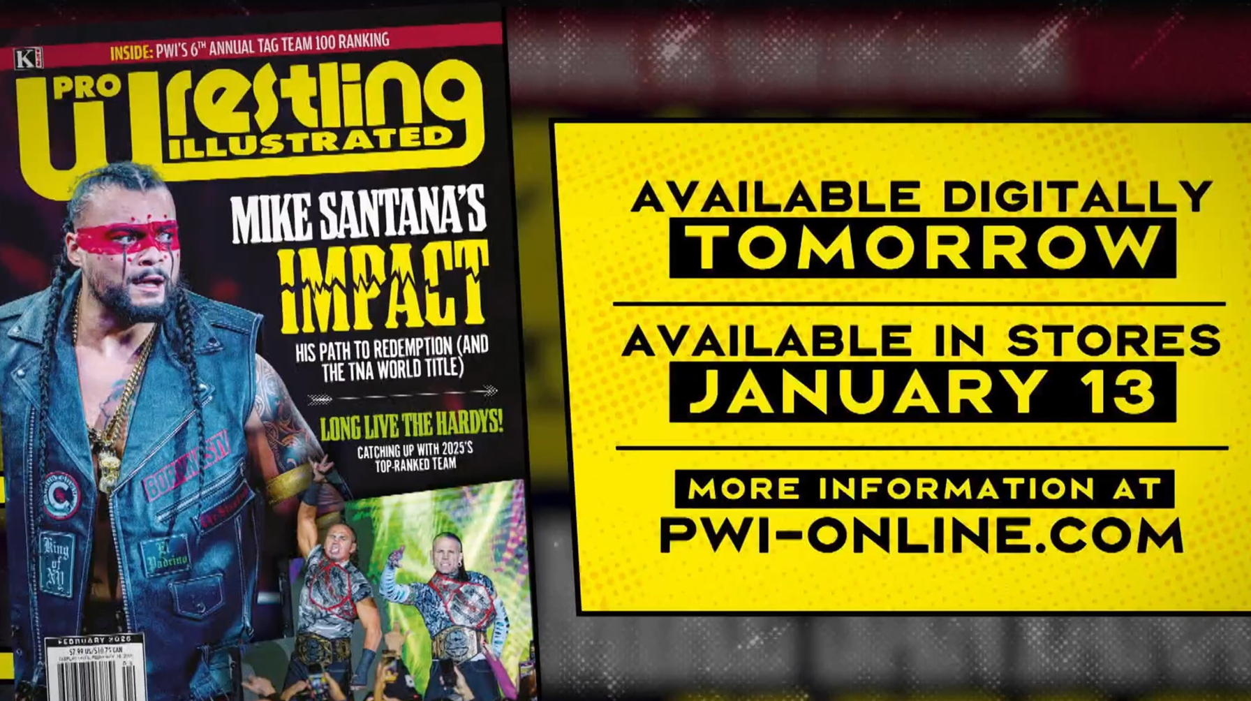 Mike Santana Graces the Cover of Pro Wrestling Illustrated Alongside The Hardys