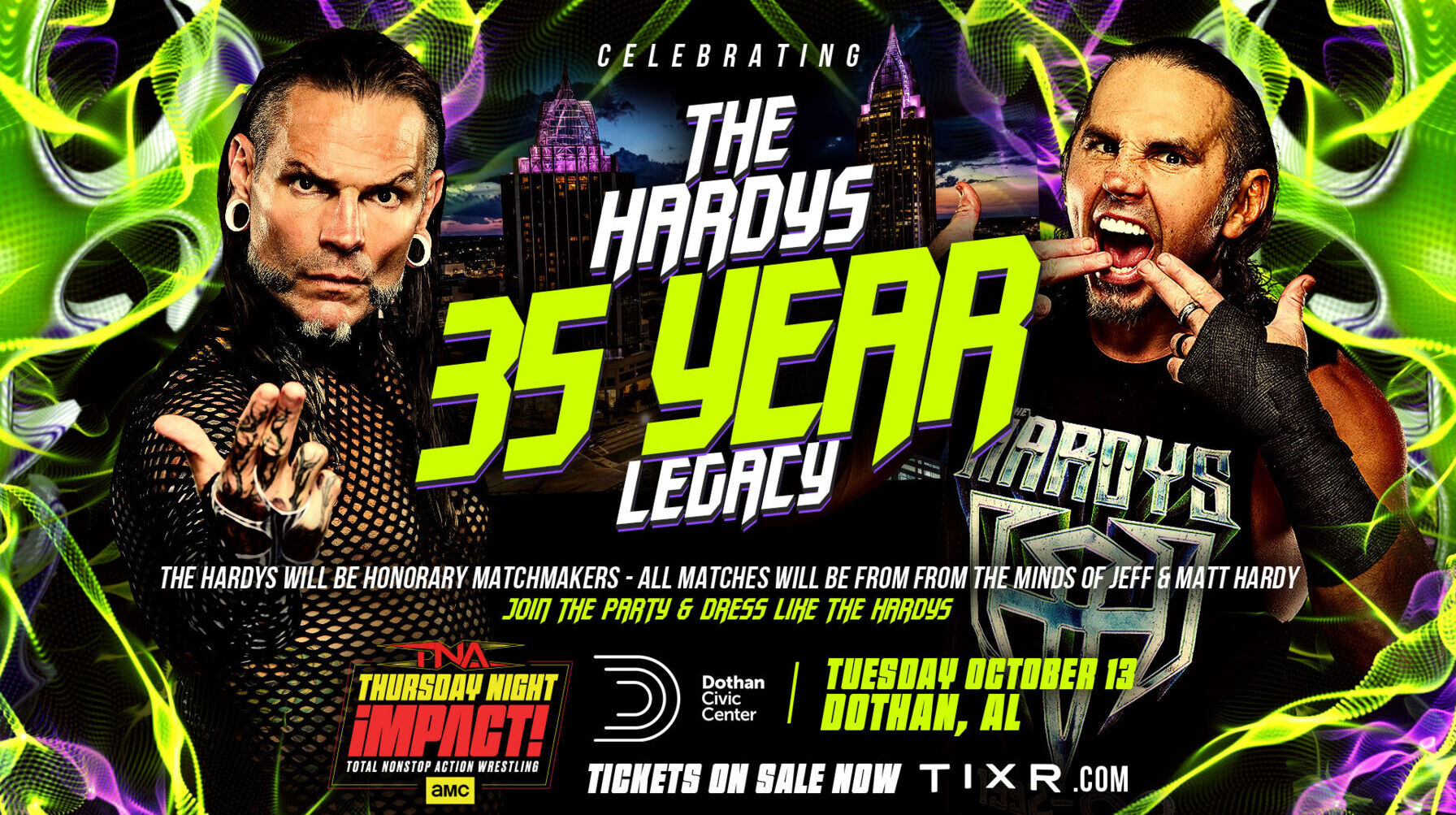 The Hardys Put In Complete Control Of TNA Wrestling Live Event In Dothan, Alabama On Tuesday, October 13, As The Tag Team Stars Begin Their 35th Year In Pro Wrestling