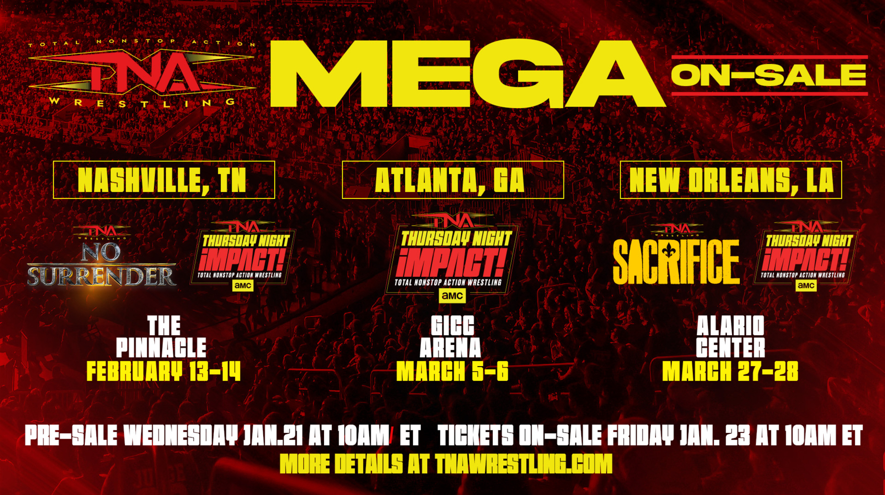 TNA Wrestling Announces Its First Mega On-Sale For 2026: Three Destinations, Two Long-Running Live App Specials & Tapings For Thursday Night iMPACT! on AMC