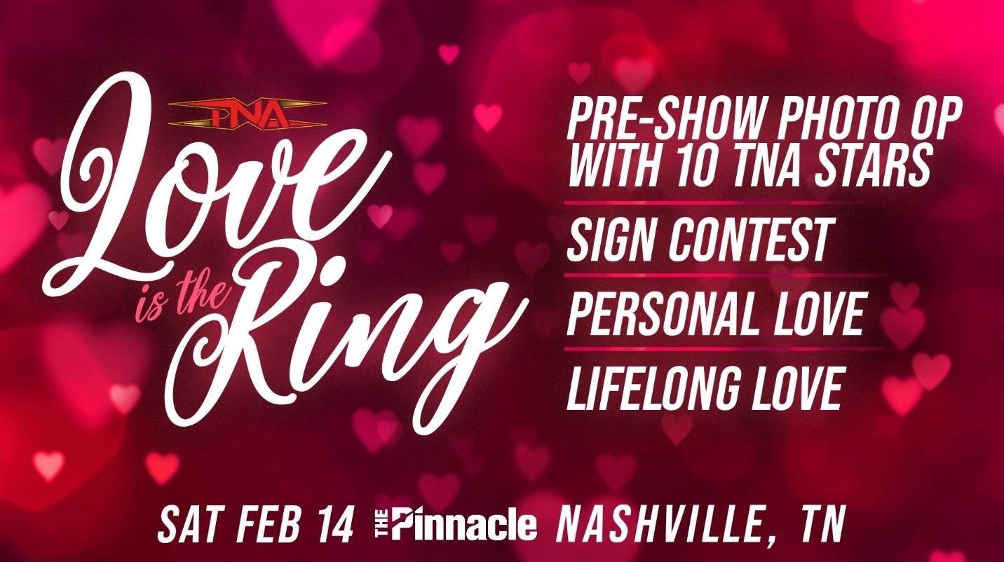 Celebrate Valentine's Day With The Stars Of TNA Wrestling
