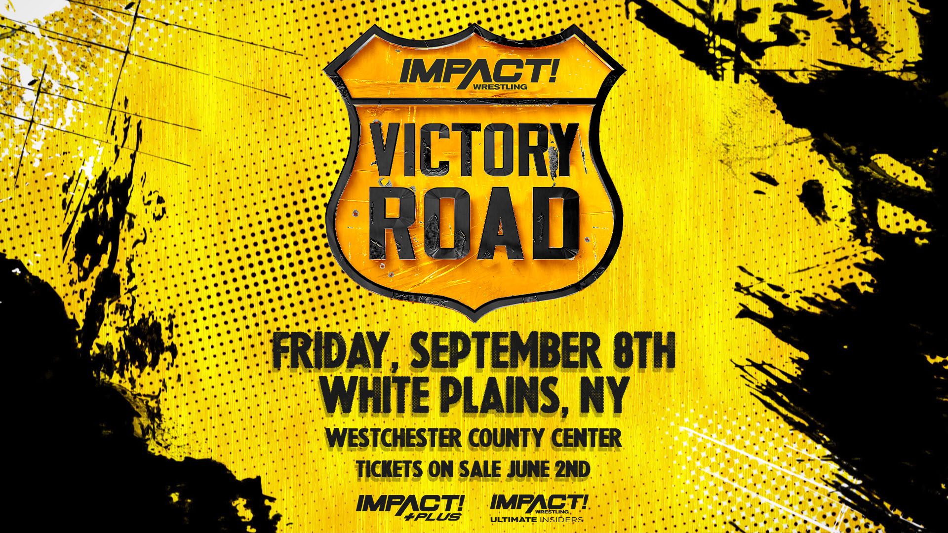 IMPACT Wrestling Presents Victory Road LIVE September 8th on IMPACT