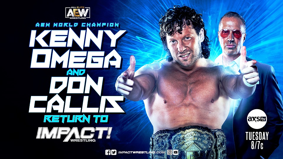 Kenny Omega Don Callis Return to IMPACT this Tuesday TNA Wrestling