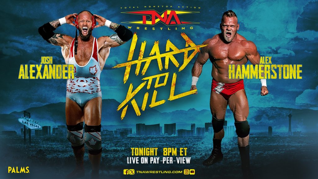 Tna Hard To Kill 2024 Full Preview Tna Wrestling