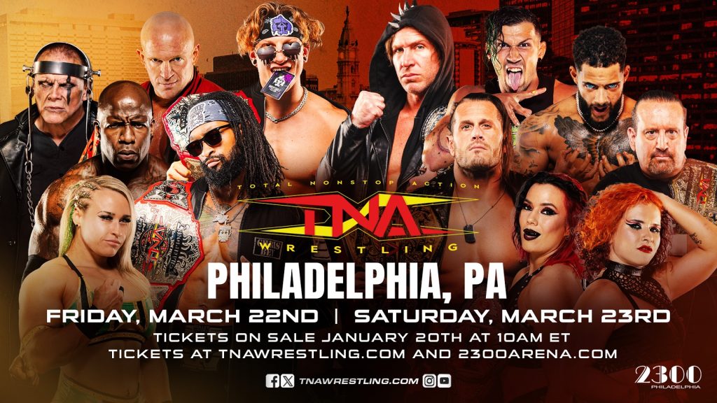 TNA Wrestling Returns To The 2300 Arena In Philadelphia For Backto