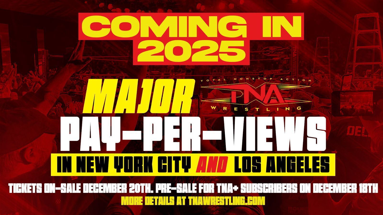 TNA Wrestling Announces Rebellion in LA & Slammiversary in NYC for 2025